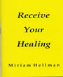 Receive your healing - Minibook